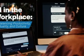 AI in the workplace: balancing productivity, quality, and culture in business